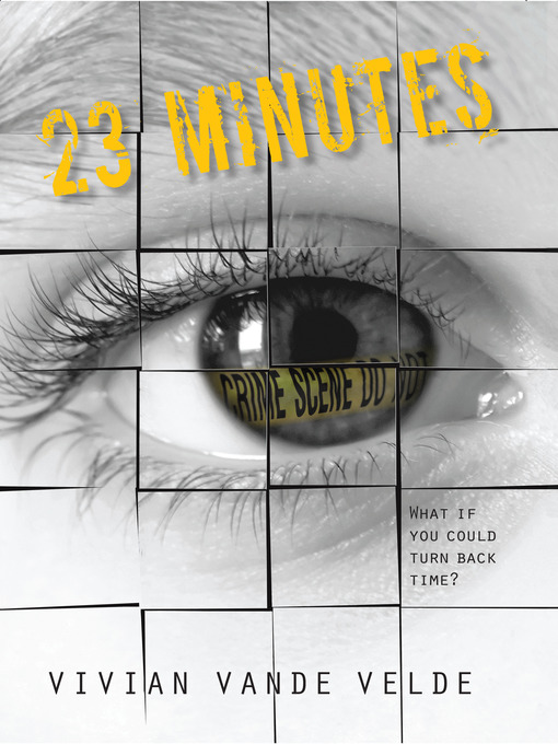 Title details for 23 Minutes by Vivian Vande Velde - Available